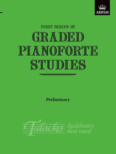 GRADED PIANOFORTE STUDIES - PRELIMINARY